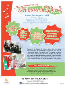 Party with Holiday Universal Mind Friday, December 5, [removed]p.m. - 7 p.m.