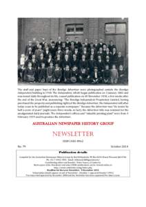 The staff and paper boys of the Bendigo Advertiser were photographed outside the Bendigo Independent building inThe Independent, which began publication on 1 January 1862 and was issued daily throughout its life, 