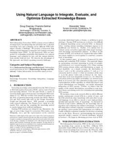 Using Natural Language to Integrate, Evaluate, and Optimize Extracted Knowledge Bases Doug Downey, Chandra Sekhar Bhagavatula  Alexander Yates