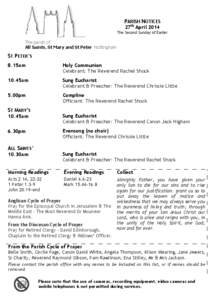 PARISH NOTICES 27th April 2014 The Second Sunday of Easter The parish of All Saints, St Mary and St Peter Nottingham