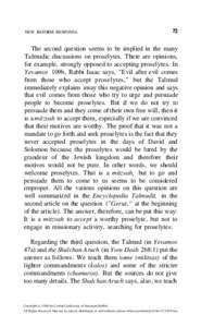 NEW REFORM RESPONSA  73 The second question seems to be implied in the many Talmudic discussions on proselytes. There are opinions,