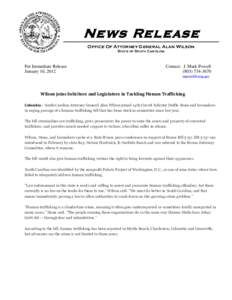 News Release Office Of Attorney General Alan Wilson State of South Carolina For Immediate Release January 10, 2012