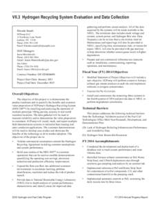 VII.3 Hydrogen Recycling System Evaluation and Data Collection gathering and perform causal analysis. All of the data acquired by the systems will be made available to the NREL. The minimum data includes stack voltage an