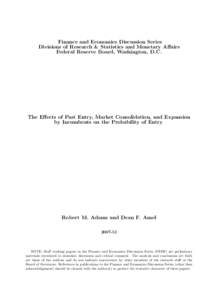 The Effects of Past Entry, Market Consolidation, and Expansion by Incumbents on the Probability of Entry