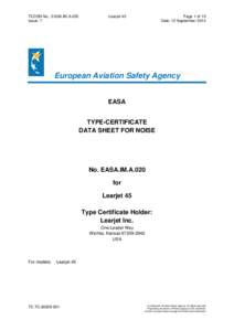 European Aviation Safety Agency / Learjet 45 / Learjet / Bombardier Learjet 40 / Airbus A380 / Europe / Aviation / Transport / Garrett TFE731