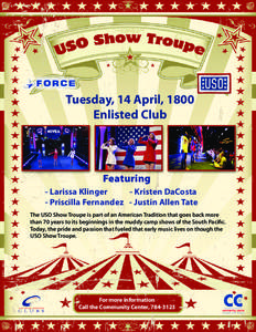 Tuesday, 14 April, 1800 Enlisted Club Featuring - Larissa Klinger - Kristen DaCosta