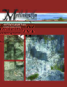 M  etlakatla Bald Ridge Aggregate Project Annette Island, Alaska