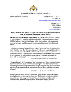 POARCH BAND OF CREEK INDIANS FOR IMMEDIATE RELEASE CONTACT: Sharon Delmar 
