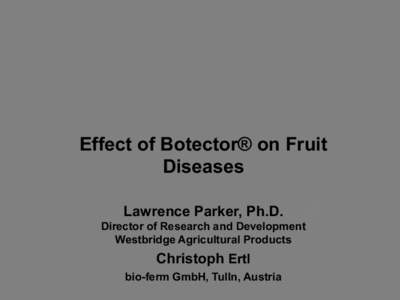 Plant Growth Regulators for Use in Production Agriculture  -Making them work in[removed]Steven Morrison