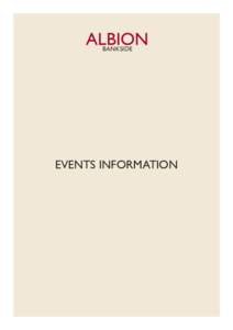 BANKSIDE  EVENTS INFORMATION ABOUT ALBION BANKSIDE