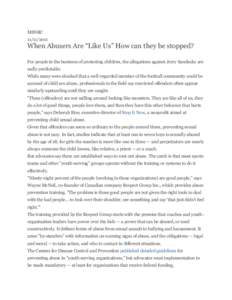 MSNBC[removed]When Abusers Are “Like Us” How can they be stopped? For people in the business of protecting children, the allegations against Jerry Sandusky are sadly predictable.