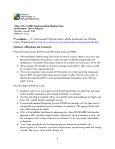 Atmosphere / Pollution / Air pollution in the United States / National Ambient Air Quality Standards / AP 42 Compilation of Air Pollutant Emission Factors / Non-attainment area / AERMOD / Emission standard / Clean Air Act / Air dispersion modeling / Air pollution / United States Environmental Protection Agency