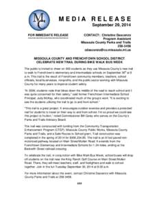 MEDIA RELEASE September 29, 2014 FOR IMMEDIATE RELEASE *********************************  CONTACT: Christine Dascenzo