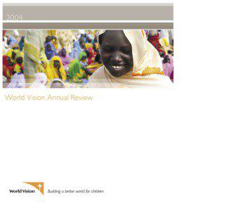 2004  World Vision Annual Review