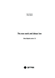 Seppo Koskinen Hannu Mikkola The new work and labour law Sitra Reports series 13