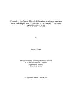 Extending the Social Model of Migration and Incorporation to Include Migrant Occupational Communities: The Case of Ghanaian Nurses by