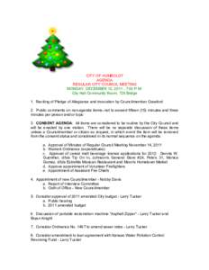 CITY OF HUMBOLDT AGENDA REGULAR CITY COUNCIL MEETING MONDAY, DECEMBER 12, :00 P.M. City Hall Community Room, 725 Bridge 1. Reciting of Pledge of Allegiance and invocation by Councilmember Crawford