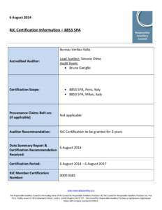 6 AugustRJC Certification Information – 8853 SPA Bureau Veritas Italia Accredited Auditor: