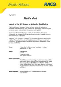 UN Decade of Action Launch 11 May 2011 Media Alert