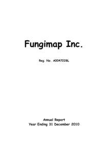 Fungimap Inc. Reg. No. A0047228L Annual Report Year Ending 31 December 2010