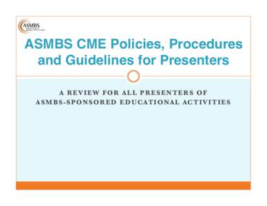 American Medical Association / Medicine / Health / Medical education / Accreditation Council for Continuing Medical Education / Continuing medical education