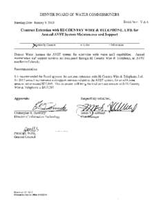 Jan. 9, 2013 Board agenda item: Contract Extension with Hi Country Wire & Telephone, Ltd. for Annual AVST System Maintenance and Support