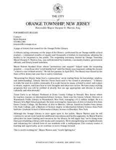 THE CITY of ORANGE TOWNSHIP, NEW JERSEY Honorable Mayor Dwayne D. Warren, Esq. FOR IMMEDIATE RELEASE