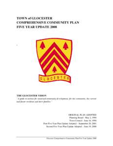TOWN of GLOCESTER COMPREHENSIVE COMMUNITY PLAN FIVE YEAR UPDATE 2008 .
