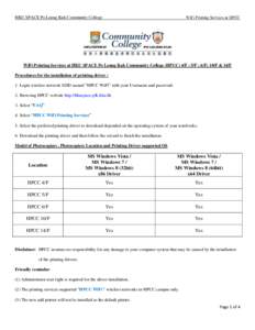 HKU SPACE Po Leung Kuk Community College  WiFi Printing Services at HPCC WiFi Printing Services at HKU SPACE Po Leung Kuk Community College (HPCC) 4/F ; 5/F ; 6/F; 10/F & 14/F Procedures for the installation of printing 