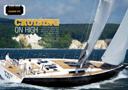 sail Test  HANSE 575 CRUISING STORY Tim thomas PHOTOS HANSE YACHTS