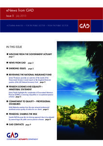 eNews from GAD Issue 5 July[removed]ACTUARIAL ANALYSIS — FOR THE PUBLIC SECTOR — FROM THE PUBLIC SECTOR