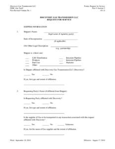 Discovery Gas Transmission LLC FERC Gas Tariff First Revised Volume No. 1 Forms: Request for Service Part 5: Section 5