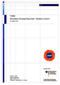 SCD  TAMS Simulation Concept Document - Iteration 3 and 4 R. Suikat, DLR