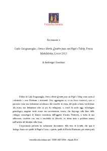 Filosofia Italiana  Recensione a Carlo Scognamiglio, Storia e libertà. Quattro passi con Hegel e Tolstoj, Pensa MultiMedia, Lecce 2013