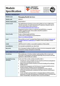 Module Specification GENERAL INFORMATION Module name  Managing Health Services