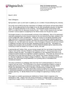 Senior Vice President and Provost 210 Burruss Hall (0132), Blacksburg, Virginia[removed]6123 Fax: ([removed]E-mail: [removed] www.provost.vt.edu