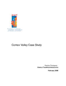 Comox Valley Case Study  Pauline Thompson EBERLE THOMPSON ASSOCIATES February 2008