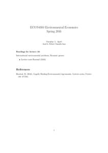 ECON4910 Environmental Economics Spring 2016 Tuesday 5. April Aud 6, Eilert Sundts hus