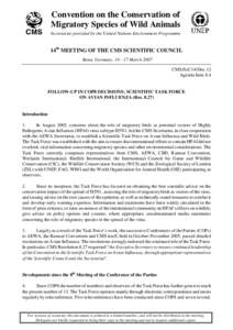 Veterinary medicine / Medicine / Global spread of H5N1 / Avian influenza / Influenza pandemic / Influenza / Disease surveillance / Agreement on the Conservation of African-Eurasian Migratory Waterbirds / Bonn Convention / Epidemiology / Influenza A virus subtype H5N1 / Health