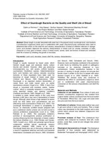 Pakistan Journal of Nutrition 6 (6): [removed], 2007 ISSN[removed] © Asian Network for Scientific Information, 2007 Effect of Sourdough Bacteria on the Quality and Shelf Life of Bread Salim-ur-Rehman1*, Haq Nawaz2, Sarfr