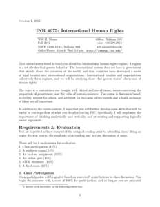October 1, 2012  INR 4075: International Human Rights Will H. Moore Fall 2012 MWF 11:00-12:15, Bellamy 004