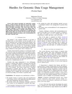 IEEE Workshop on Data Usage Management (DUMA), MayHurdles for Genomic Data Usage Management (Position Paper)  Muhammad Naveed