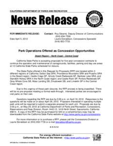 CALIFORNIA DEPARTMENT OF PARKS AND RECREATION  News Release FOR IMMEDIATE RELEASE: Date April 5, 2012