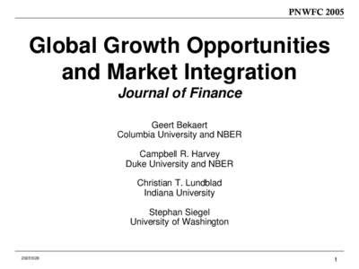 PNWFCGlobal Growth Opportunities and Market Integration Journal of Finance Geert Bekaert