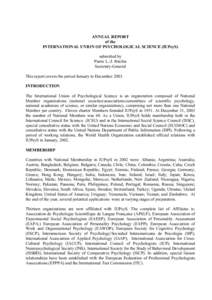 ANNUAL REPORT of the INTERNATIONAL UNION OF PSYCHOLOGICAL SCIENCE (IUPsyS) submitted by Pierre L.-J. Ritchie Secretary-General