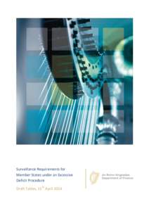 Surveillance Requirements for Member States under an Excessive Deficit Procedure Draft Tables, 15th April 2014  Surveillance Requirements for Member States under an Excessive Deficit