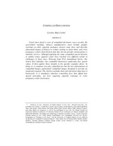 Advertising / Commercial speech / Crisis pregnancy center / Lorillard v. Reilly / Valentine v. Chrestensen / Intermediate scrutiny / Central Hudson Gas & Electric Corp. v. Public Service Commission / Bigelow v. Commonwealth of Virginia / American Civil Liberties Union / Law / Case law / First Amendment to the United States Constitution