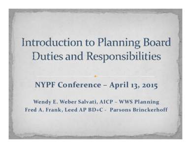 Microsoft PowerPoint - Introduction to Planning Board Duties and Responsibilities