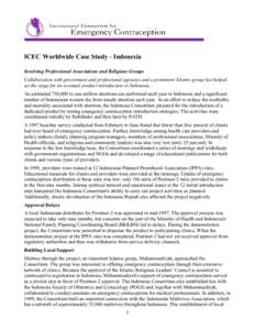 ICEC Worldwide Case Study - Indonesia Involving Professional Associations and Religious Groups Collaboration with government and professional agencies and a prominent Islamic group has helped set the stage for an eventua
