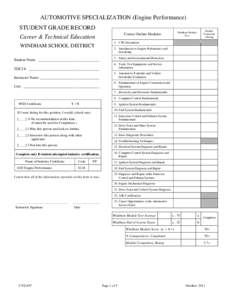 AUTOMOTIVE SPECIALIZATION (Engine Performance) STUDENT GRADE RECORD Career & Technical Education WINDHAM SCHOOL DISTRICT Student Name ________________________________ TDCJ # _____________________________________